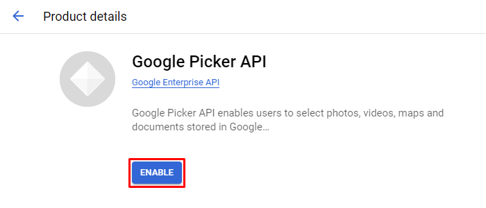 API- Google Enable Google Picker API