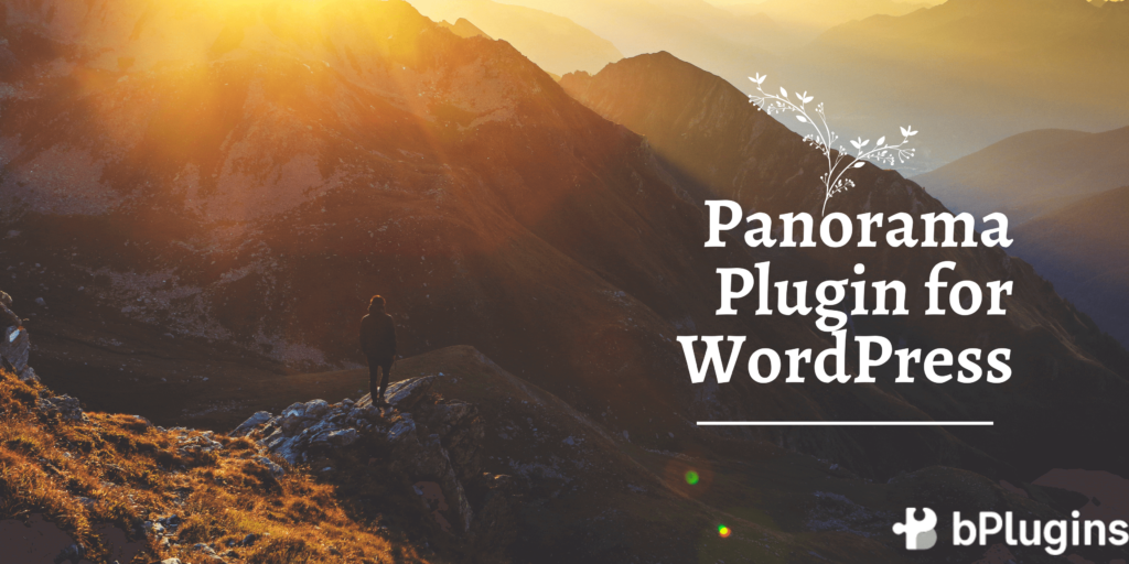 How to Choose The Best Panorama Plugin for WordPress