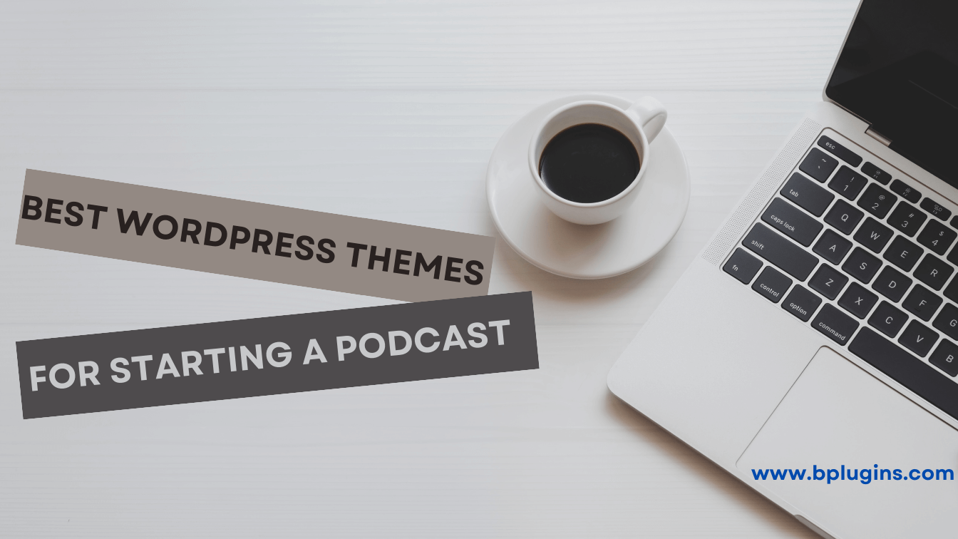 Best-WordPress-Themes-for-Starting-a-Podcast
