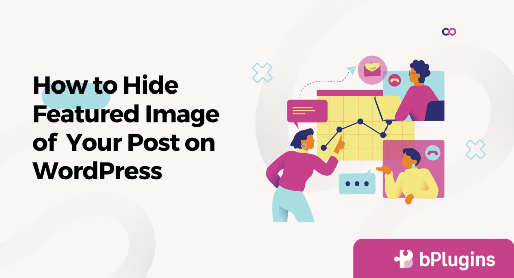 How to Hide Featured Image in WordPress Post