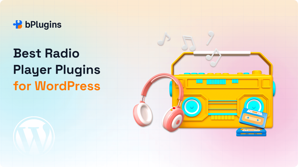 Top Radio Player Plugins for WordPress in 2025