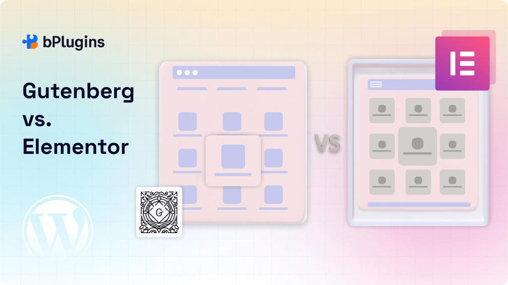 Gutenberg vs Elementor: Which One Is Best for Your WordPress Site in 2025?