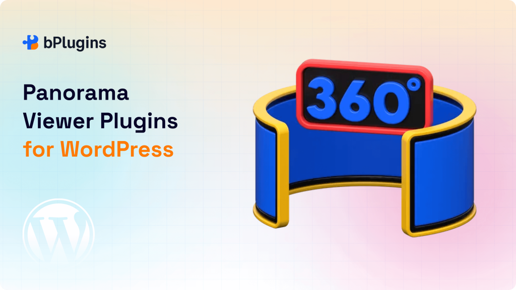 Best 360 Panorama Viewer WordPress Plugins to Try in 2025