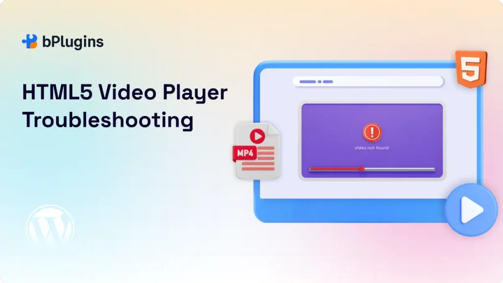 HTML5 Video Player Troubleshooting: Common Issues & Quick Solutions