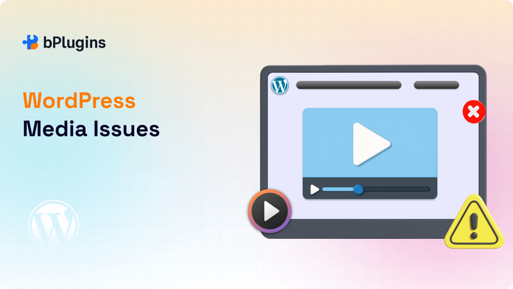WordPress Media Issues: Fix, Prevent & Speed Up Your Site