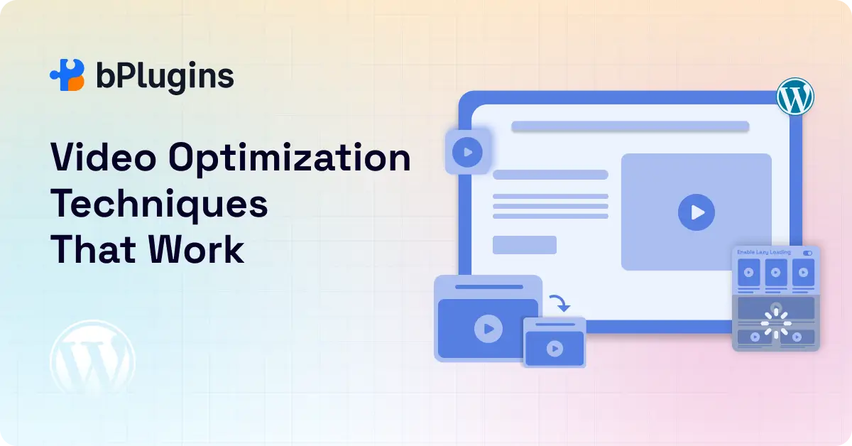 Video Optimization Techniques That Work