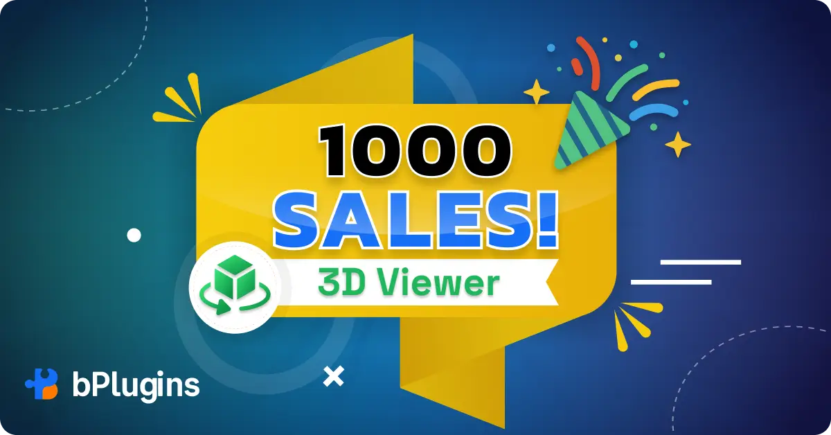 3D Viewer Plugin 1000 sales on Freemius