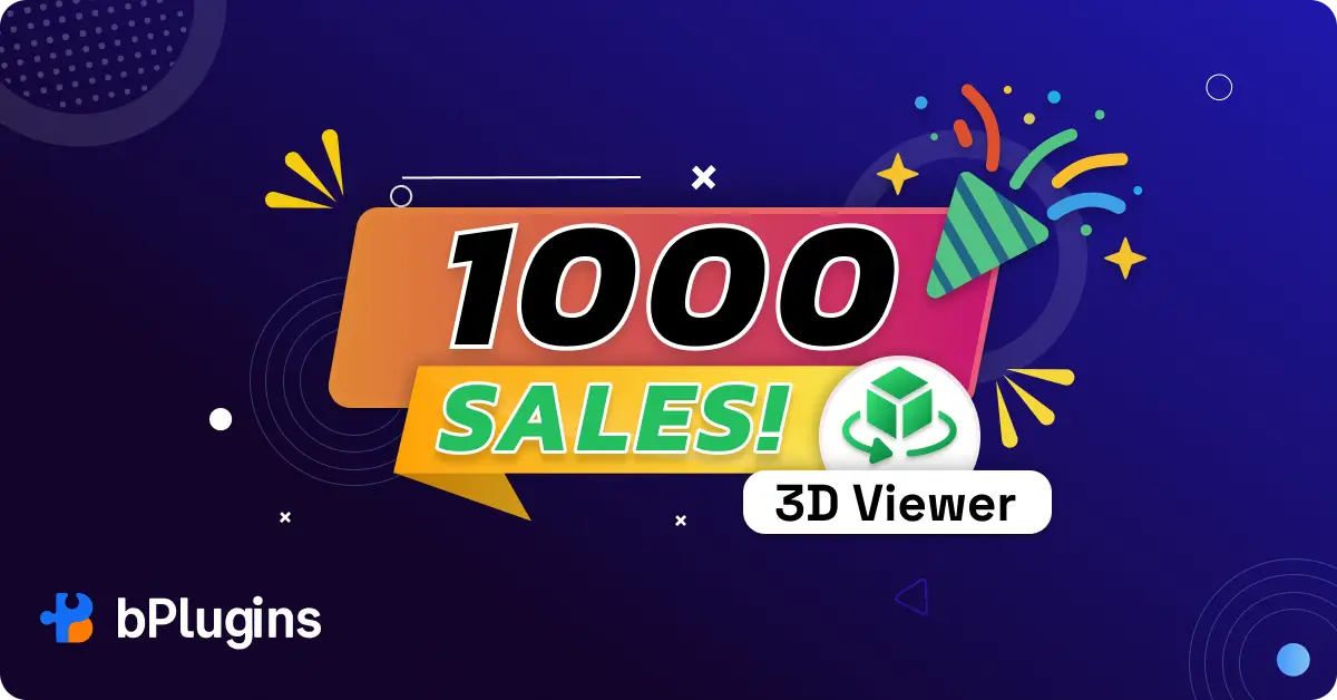3D Viewer Plugin 1000 sales on Freemius