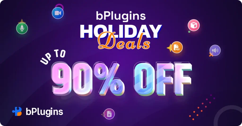 bPlugins Holiday Deals: Save Up to 90% on Plugin Bundles and 40% on Lifetime Deals