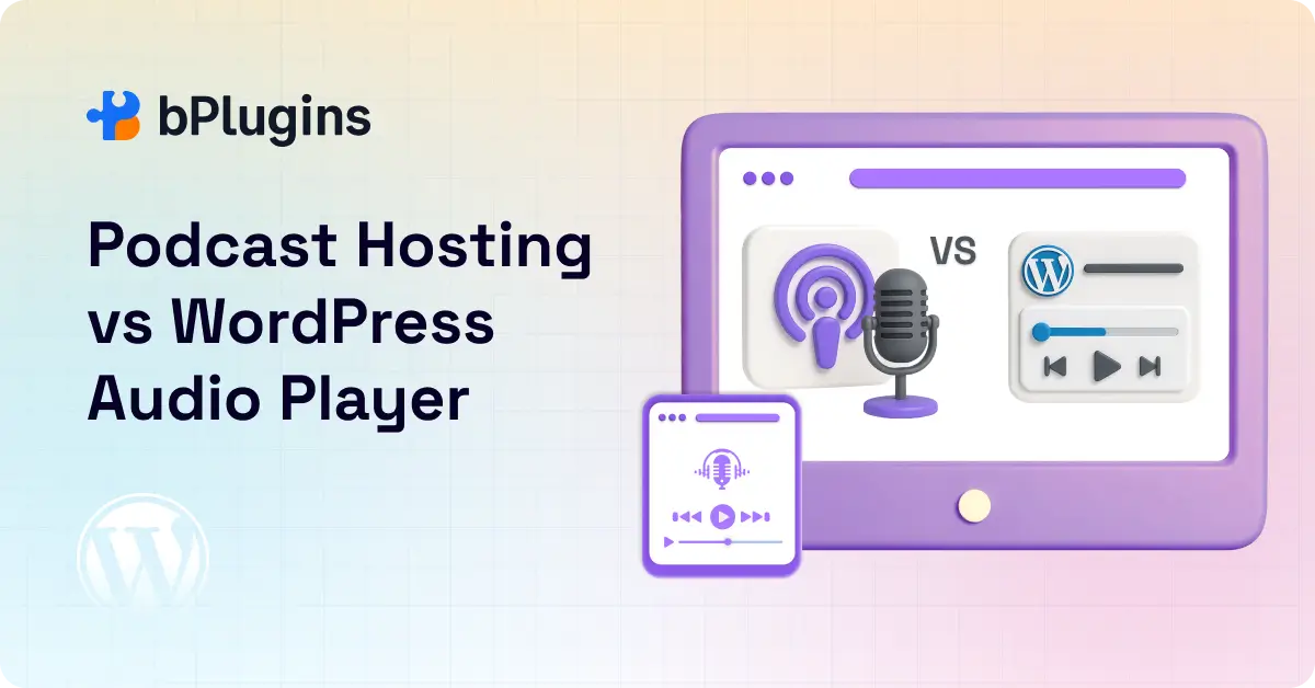 Dedicate Podcast Hosting and Podcast WordPress Audio Player common pitfalls