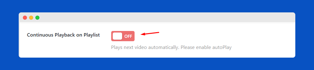 Continuous Playback Playlist
